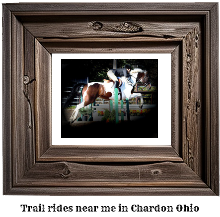 trail rides near me in Chardon, Ohio